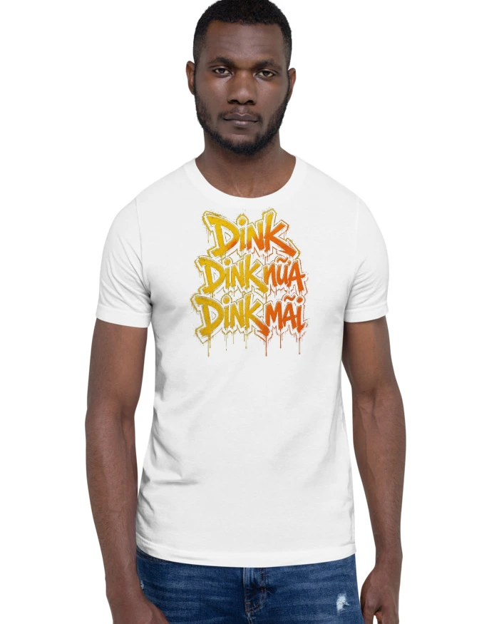 Dink Dink Nữa Dink Mãi tee, white, front view worn by a model